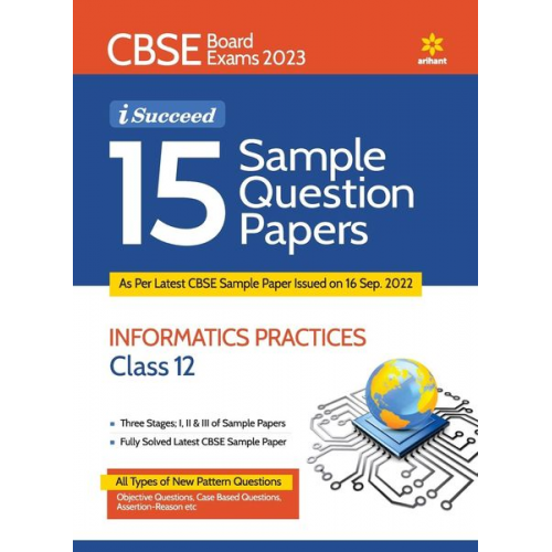 Seema Grover - 15 Sample Question Papers Information Practices Class 12th CBSE 2019-2023