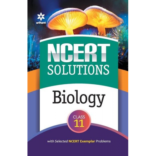 Poonam Sharma - NCERT Solutions - Biology for Class 11th