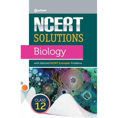 Madhurbhashini Sargam Hans Shanya Hans - NCERT Solutions - Biology for Class 12th