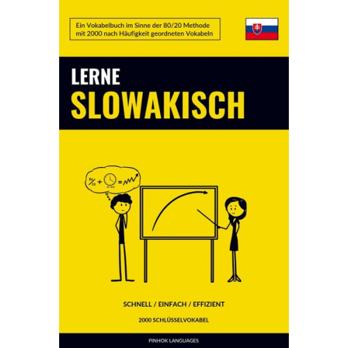 Pinhok Languages - Lerne Slowakisch - Schnell / Einfach / Effizient