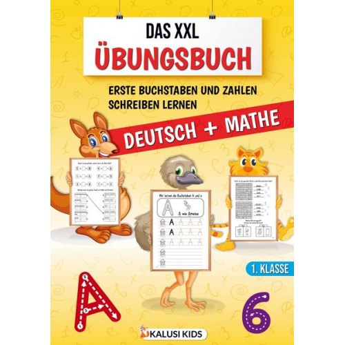Kalusi Kids - Das XXL Übungsbuch 1. Klasse
