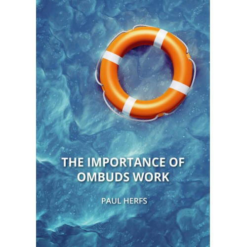 Paul Herfs - The importance of ombuds work