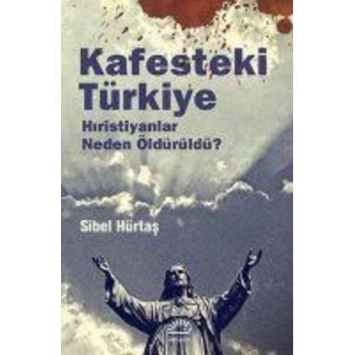 Sibel Hürtas - Kafesteki Türkiye