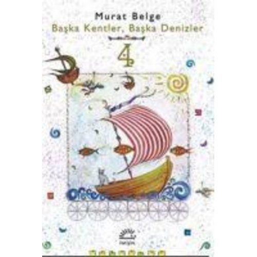 Murat Belge - Baska Kentler, Baska Denizler 4