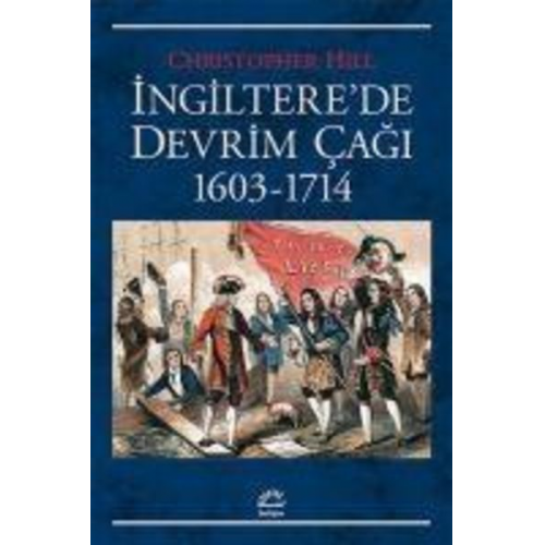 Christopher Hill - Ingilterede Devrim Cagi 1603-1714