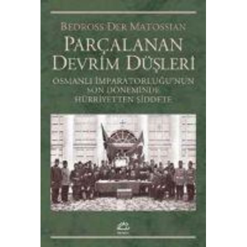 Bedross Der Matossian - Parcalanan Devrim Düsleri