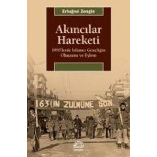 Ertugrul Zengin - Akincilar Hareketi