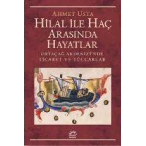 Ahmet Usta - Hilal Ile Hac Arasinda Hayatlar