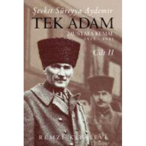 Sevket Süreyya Aydemir - Tek Adam Cilt 2 Büyük Boy