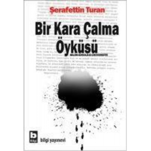 Serafettin Turan - Bir Kara Calma Öyküsü