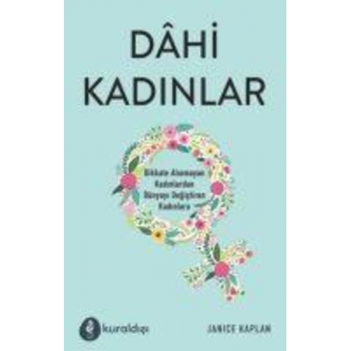 Janice Kaplan - Dahi Kadinlar