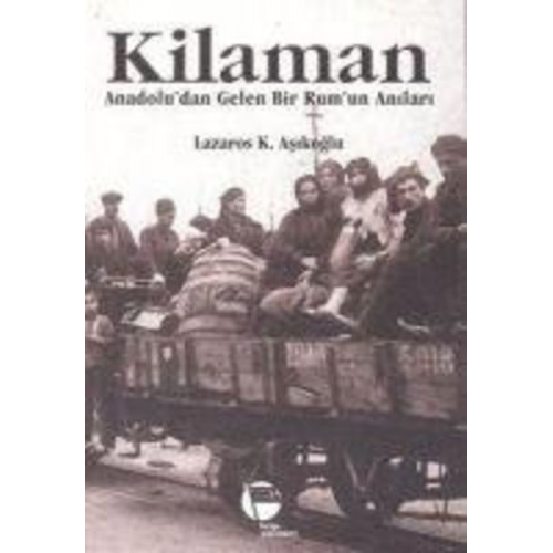 Lazaros K. Asikoglu - Kilaman