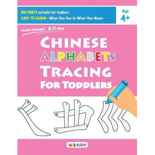 W. Q. Blosh - Chinese Alphabets Tracing for Toddlers