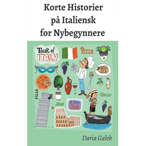 Daria Ga¿ek - Korte Historier på Italiensk for Nybegynnere