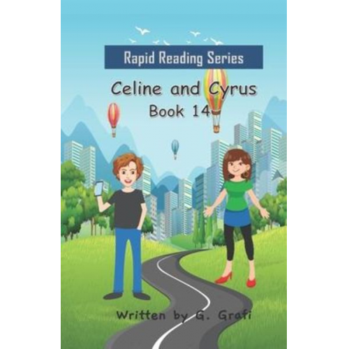 G. Grafi - Celine and Cyrus: Book 14