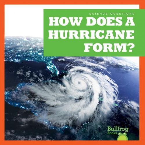 Megan Cooley Peterson - How Does a Hurricane Form?