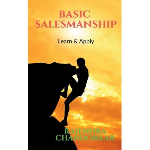 Rajendra Chandorkar - Basic Salesmanship