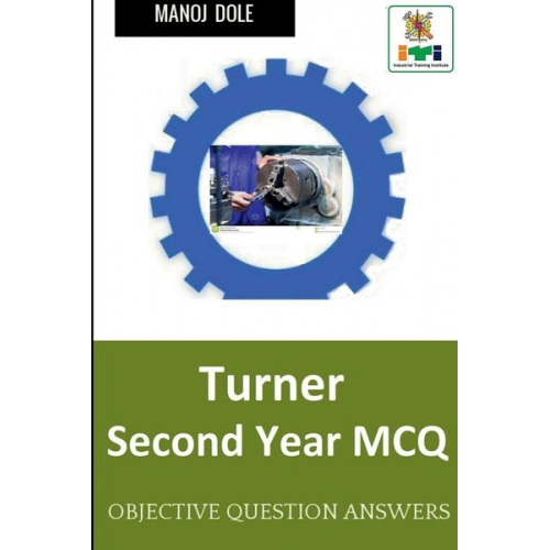 Manoj Dole - Turner Second Year MCQ