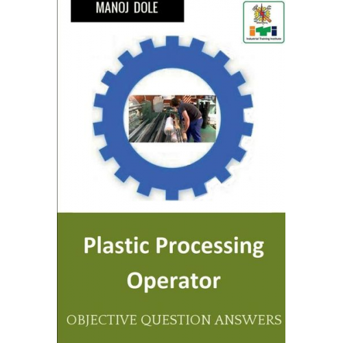 Manoj Dole - Plastic Processing Operator