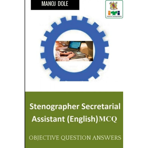 Manoj Dole - Stenographer Secretarial Assistant (English) MCQ