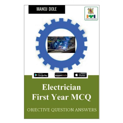 Manoj Dole - Electrician First Year MCQ