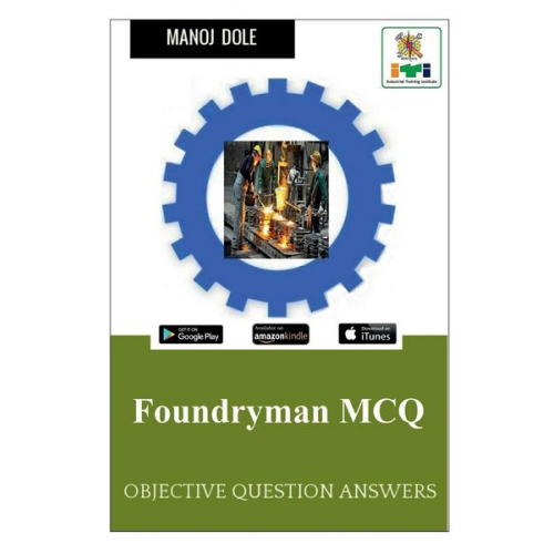 Manoj Dole - Foundryman MCQ