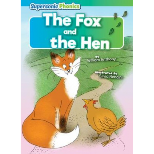 William Anthony - The Fox and the Hen