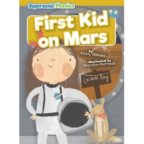 Kirsty Holmes - First Kid on Mars