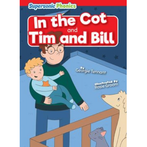 Georgie Tennant - In the Cot & Tim and Bill