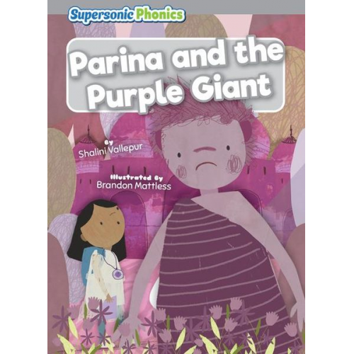 Shalini Vallepur - Parina and the Purple Giant