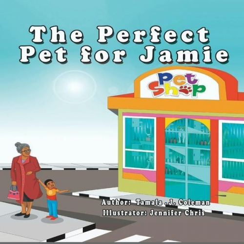 Tamala J. Coleman - The Perfect Pet for Jamie