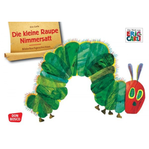 Eric Carle - Die kleine Raupe Nimmersatt. Kamishibai Bildkartenset