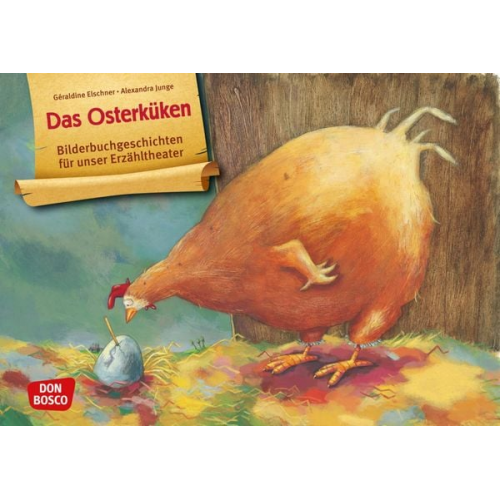 Geraldine Elschner - Das Osterküken. Kamishibai Bildkartenset.