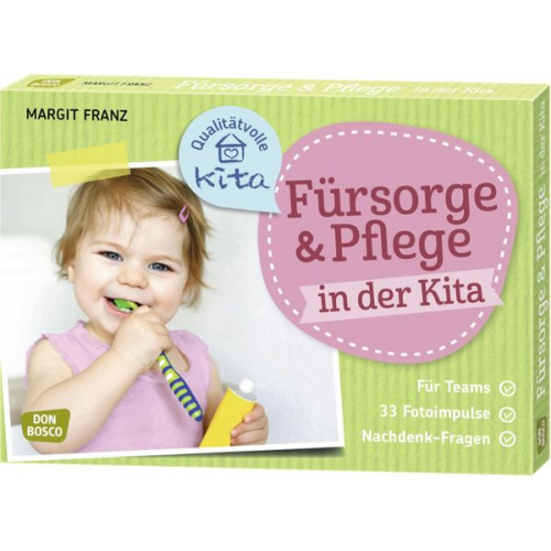 Margit Franz - Fürsorge und Pflege in der Kita