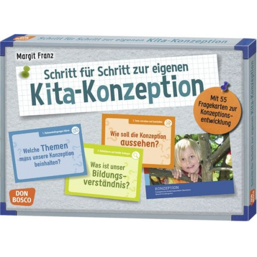 Margit Franz - Schritt für Schritt zur eigenen Kita-Konzeption