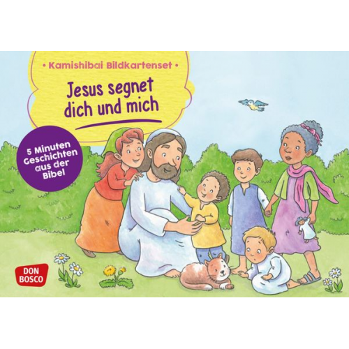 Esther Hebert Gesa Rensmann - Jesus segnet dich und mich. Kamishibai Bildkartenset.