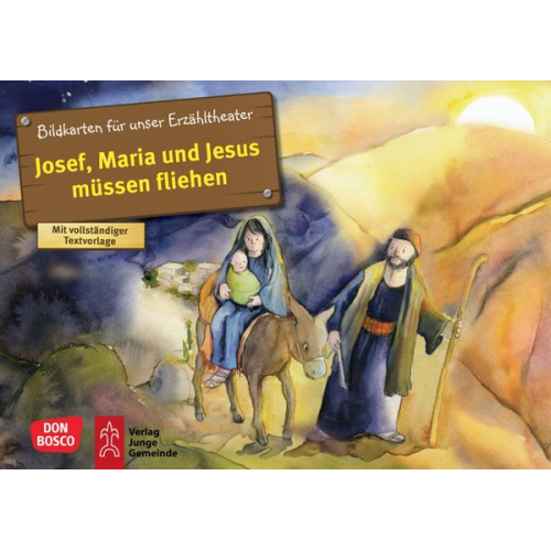 Klaus-Uwe Nommensen - Josef, Maria und Jesus müssen fliehen. Kamishibai Bildkartenset.