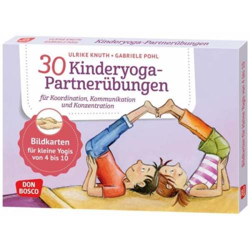 Ulrike Knuth - 30 Kinderyoga-Partnerübungen für Koordination, Kommunikation und Konzentration