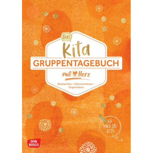 Das Kita-Gruppentagebuch (DIN A 4, Variante "Orange")