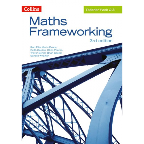 Rob Ellis Kevin Evans Keith Gordon Chris Pearce Trevor Senior - Maths Frameworking -- Teacher Pack 2.3 [Third Edition]