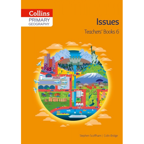 Colin Bridge Stephen Scoffham - Collins Primary Geography Teacher's Guide Book 6