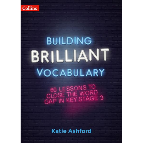 Katie Ashford - Building Brilliant Vocabulary