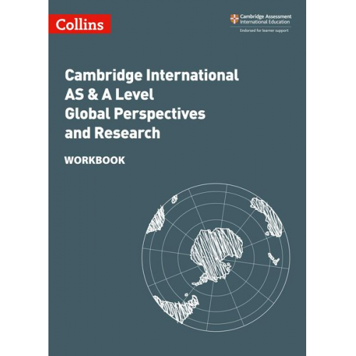 Lucy Norris Mike Gould Lucinda Misiewicz - Collins Cambridge International as & a Level - Cambridge International as & a Level Global Perspectives and Research Workbook