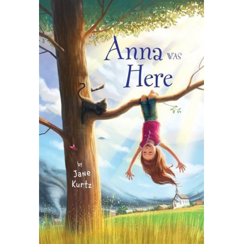 Jane Kurtz - Anna Was Here