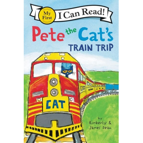 James Dean Kimberly Dean - Pete the Cat's Train Trip