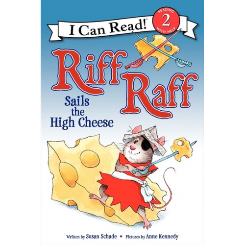 Susan Schade - Riff Raff Sails the High Cheese