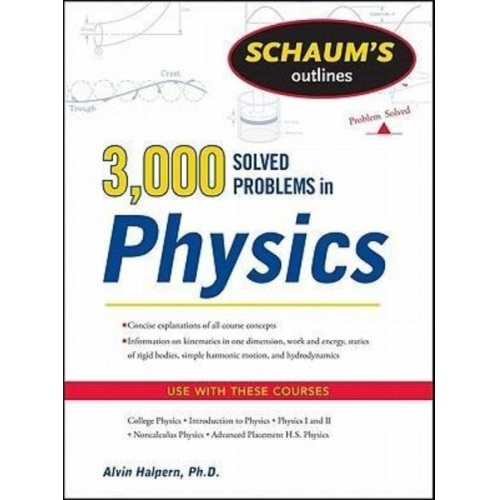 Alvin Halpern - Schaum's 3,000 Solved Problems in Physics