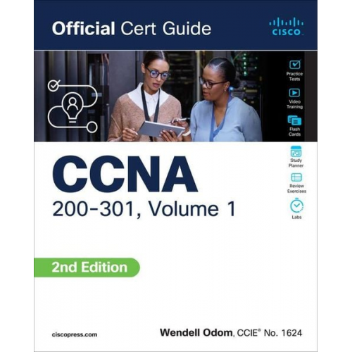 Wendell Odom - CCNA 200-301 Official Cert Guide, Volume 1