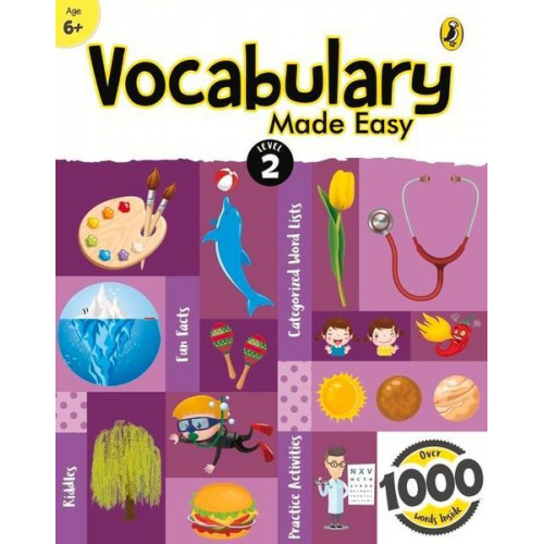 Sonia Mehta - Vocabulary Made Easy Level 2: Fun, Interactive English Vocab Builder, Activity & Practice Book with Pictures for Kids 6+, Collection of 1000+ Everyday