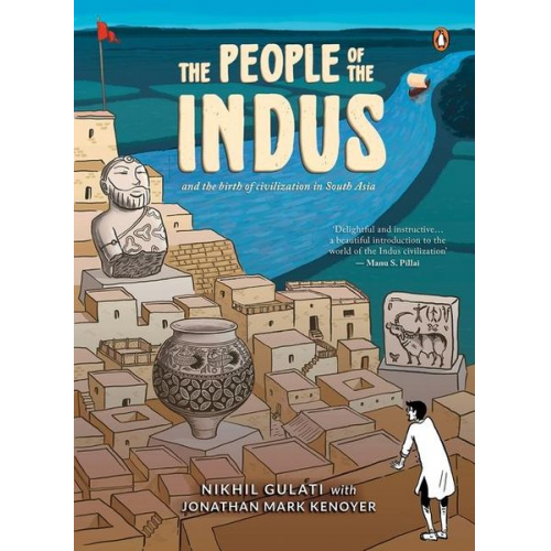 Nikhil Gulati Jonathan Mark Kenoyer - The People of the Indus